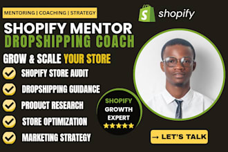 be your 1 on 1 shopify mentor dropshipping coach shopify consultant to success