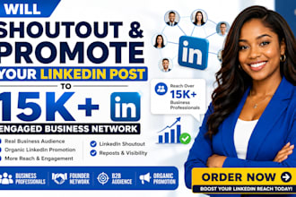 shoutout and promote your linkedin post to 150k engaged business network