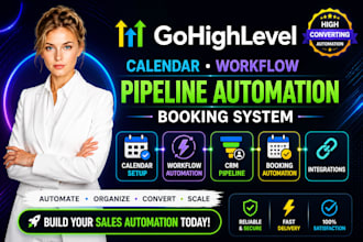 setup gohighlevel calendar, workflow, pipeline and booking automation