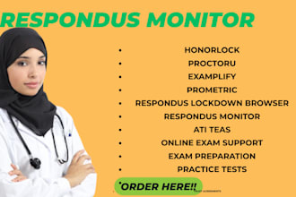 help in honorlock, proctoru, examplify, prometrics, respondus lockdown, eti teas