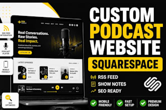 build custom squarespace podcast website show notes, RSS feed podcast website