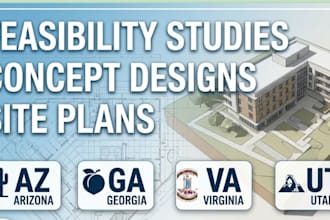 create feasibility studies concept designs and site plans for az, ga, VA, ut
