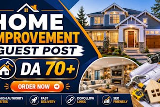do da 70 home improvement, garden and construction guest post blogs