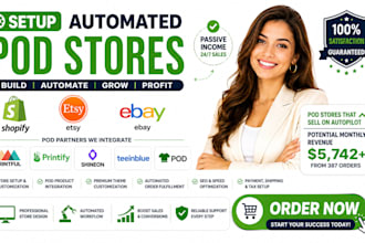 setup automated etsy shopify ebay printful printify shineon teeinblue pod store