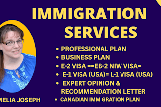 write USA immigration business plan for eb2 niw, e2, l1 visa