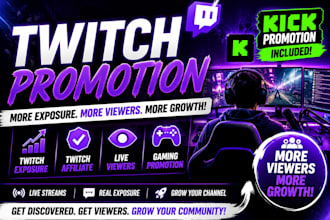 promote your twitch and kick for more exposure, live viewers, and affiliate