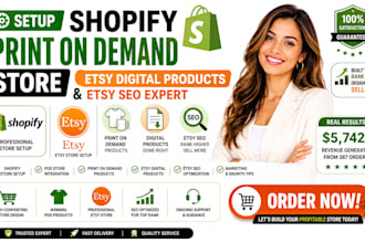 setup shopify print on demand store etsy digital products etsy seo etsy pod