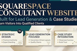 build squarespace consultant website for lead generation and case studies