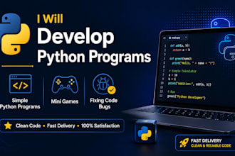 develop python scripts, programs, and fix bugs