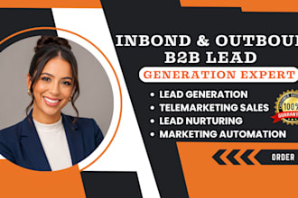 do inbound outbound b2b lead generation, telemarketing and lead nurturing