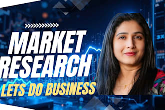 do market research and competitive analysis for your business