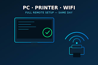 set up your PC with printer and wifi remotely