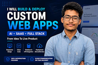 build and deploy a custom full stack website or ai web app