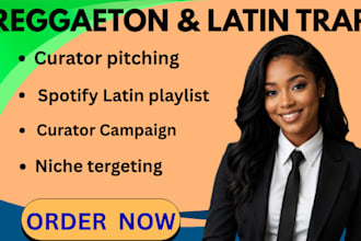 pitch your reggaeton or latin trap track to spotify latin playlist curator
