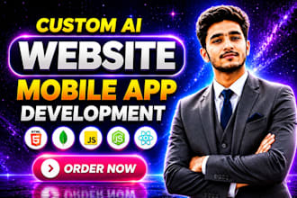 do ai website development, ai chatbot, ai mobile app as full stack web developer