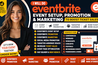 do eventbrite event setup, event promotion, and marketing to boost ticket