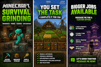 grind resources and complete survival tasks in minecraft