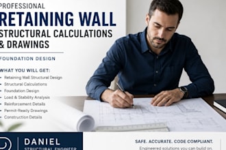 do retaining wall design structural calculation and drawings foundation design