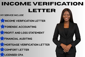 prepare income verification letter, mortage, comfort letter, forensic audit, CPA
