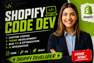 do shopify custom coding  theme development bug fix shopify ai coding developer