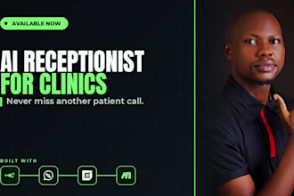 build an ai receptionist and booking bot for clinics and dental offices