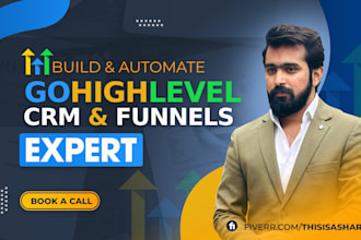 setup and automate gohighlevel crm funnels and workflows