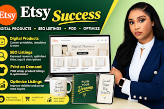 design etsy digital products, etsy seo listings, etsy pod, and optimise listings