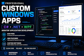 develop a custom windows desktop app using csharp and dotnet