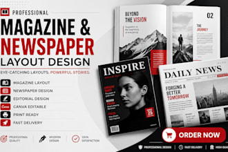 design professional newspaper layout, magazine, editorial and publication design