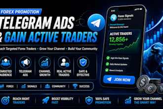 do forex promotion, telegram ads and gain active traders
