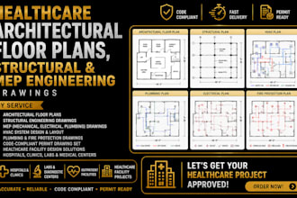 create healthcare architectural floor plans, structural and mep engineering plan