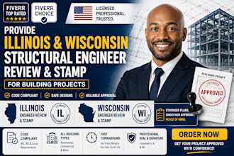 provide illinois and wisconsin structural engineer review for building projects