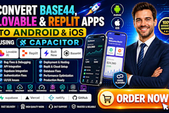 convert base44,lovable,replit app to ios and andriod mobile app using capacitor