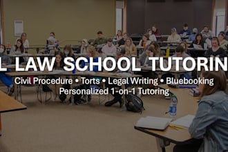 tutor you in 1l civ pro, torts and legal writing
