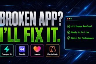 fix debug deploy emergent sh base44 lovable claude code n8n replit bolt apps fix