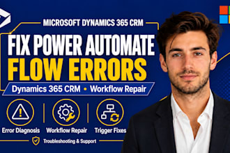 fix power automate flow errors and dynamics 365 CRM workflows