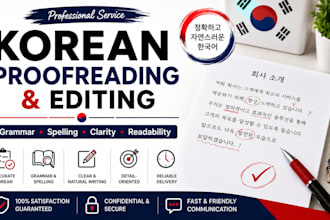 proofread and edit your korean content professionally