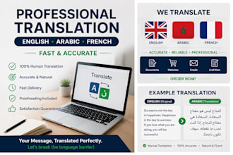 provide fast, accurate, and professional english, arabic, and french tran