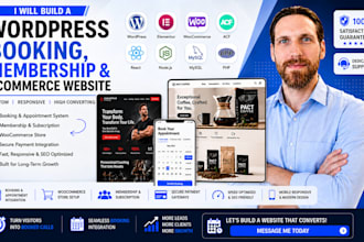 build a wordpress booking, membership and ecommerce website