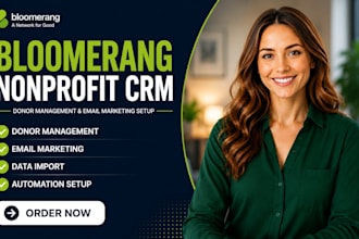 do bloomerang nonprofit CRM donor management email marketing setup