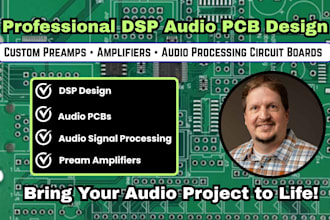 design dsp audio pcb, preamps ,amplifier and audio processing circuit boards
