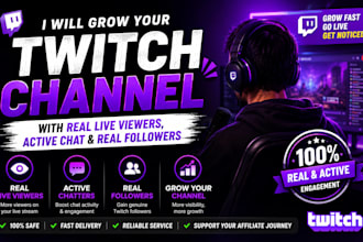 grow your twitch channel with real live viewers, active chat and real followers