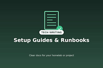 write clear setup guides and troubleshooting runbooks