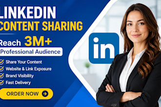 share your content or link with 3 million linkedin audience, promote, shoutout