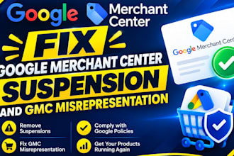 fix google merchant center suspension and gmc misrepresentation