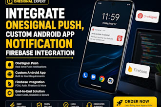 integrate one signal push, custom android app notification, firebase integration