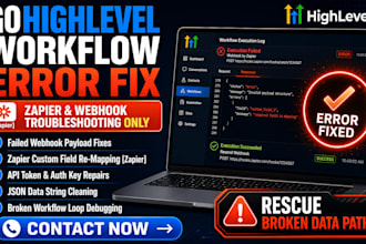 troubleshoot gohighlevel workflow error and fix agency zapier webhook api