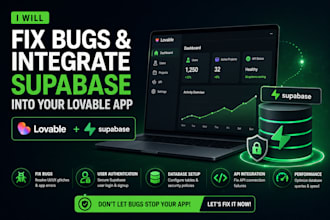 fix bugs and integrate supabase database into your lovable app