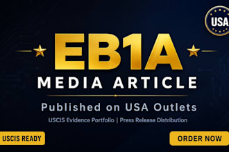 write eb1a media article publish press release on USA outlets for eb1