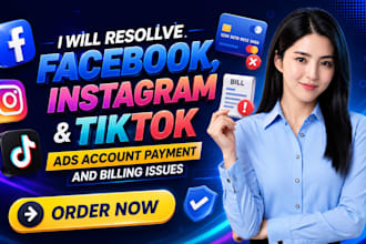 resolve facebook, instagram, tiktok ads payment and billing issues